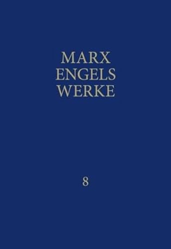MEW / Marx-Engels-Werke Band 8: August 1851 bis März 1853